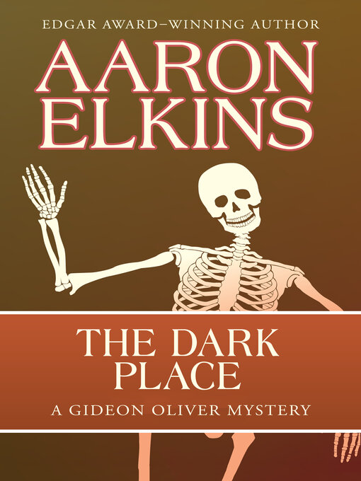 Title details for The Dark Place by Aaron Elkins - Wait list